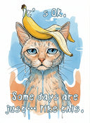 It’s OK. Some days are just… like this.