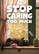 I DON'T CARE typography design in pink and orange on dark green, Live Like A Cat.