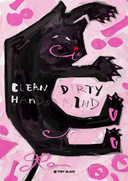 Clean Hands Dirty Mind