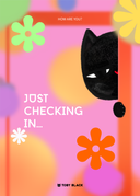 Just Checking In
